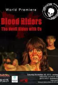 Blood Riders: The Devil Rides with Us - постер