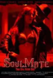 SoulMate: True Evil ever Dies - постер
