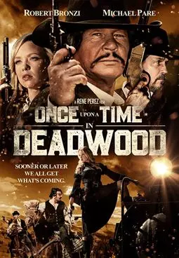 Once Upon a Time in Deadwood - постер