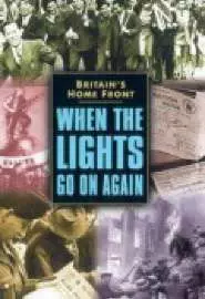 When the Lights Go on Again - постер