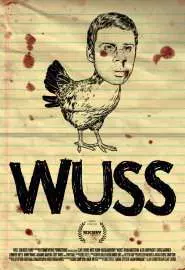 Wuss - постер