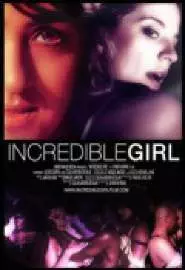 Incredible Girl - постер