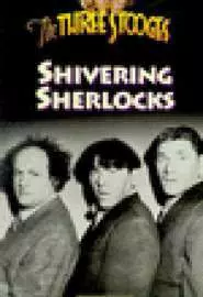 Shivering Sherlocks - постер