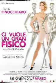 Ci vuole un gran fisico - постер