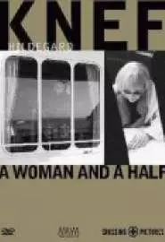 Одна женщина и ещё половина: Хильдегард Кнеф - постер