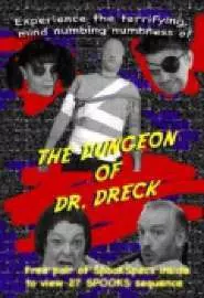 The Dungeon of Dr. Dreck - постер