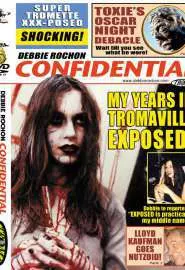 Debbie Rochon Confidential: My Years in Tromaville Exposed! - постер