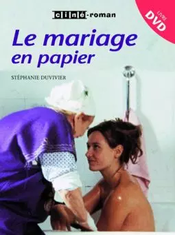 Le mariage en papier - постер