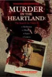 Murder in the Heartland: The Search for Video X - постер