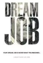 Dream Job - постер