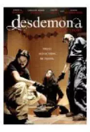 Desdemona: A Love Story - постер
