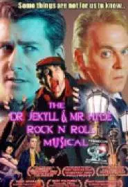 Доктор Джекилл и Мистер Хайд: Рок-мюзикл - постер