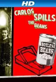 Carlos Spills the Beans - постер
