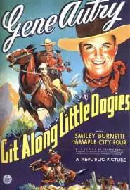 Git Along Little Dogies - постер