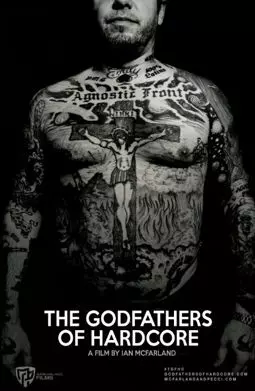 The Godfathers of Hardcore - постер