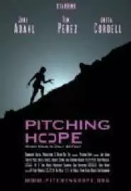 Pitching Hope - постер