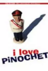 Я люблю Пиночета - постер