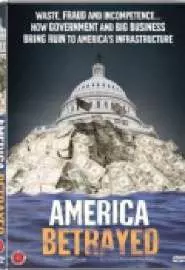 America Betrayed - постер