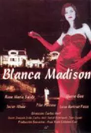 Blanca Madison - постер