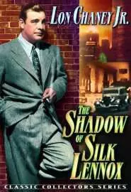 The Shadow of Silk Lennox - постер