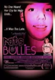 Rats & Bullies - постер