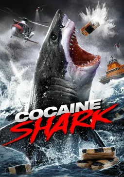 Кокаиновая акула - постер