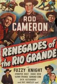 Renegades of the Rio Grande - постер