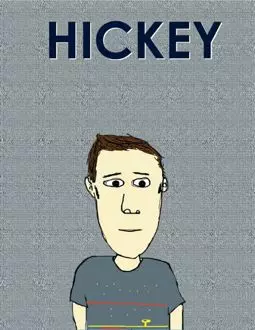 Hickey - постер