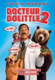 Docteur Dolittle 2 - постер