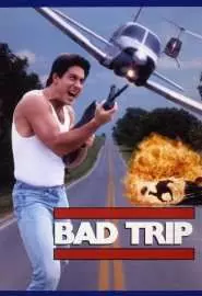 Bad Trip - постер