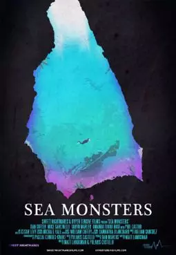 Sea Monsters - постер