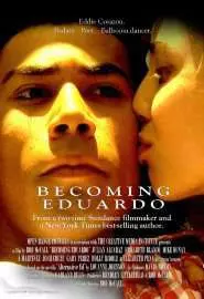 Becoming Eduardo - постер
