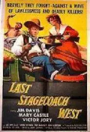 The Last Stagecoach West - постер