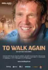 To Walk Again - постер