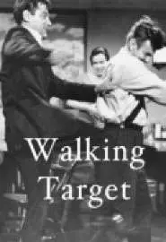 The Walking Target - постер