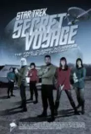 Star Trek: Secret Voyage - постер