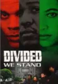 Divided We Stand - постер