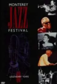 Monterey Jazz Festival: 40 Legendary Years - постер