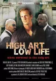 High Art, Low Life - постер