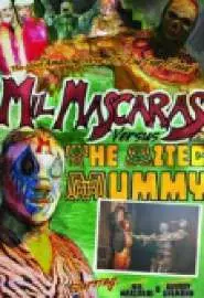 Mil Mascaras vs. the Aztec Mummy - постер