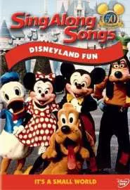 Disney Sing-Along-Songs: Disneyland Fun - постер