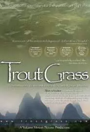 Trout Grass - постер