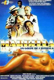 Marbella, un golpe de cinco estrellas - постер