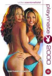Playboy Video Centerfold: Playmate 2000 Bernaola Twins - постер