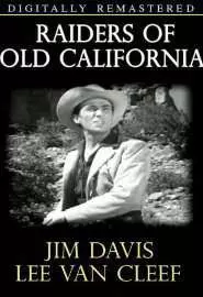 Raiders of Old California - постер