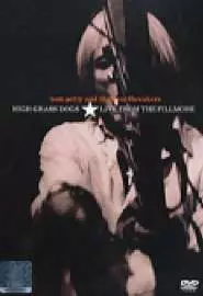 Tom Petty and the Heartbreakers: High Grass Dogs, Live from the Fillmore - постер