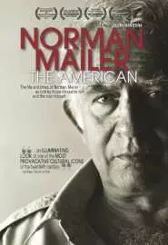 Norman Mailer: The American - постер