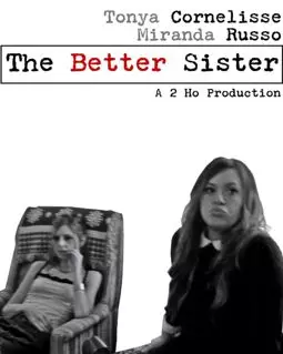 The Better Sister - постер