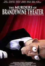 The Murders of Brandywine Theater - постер