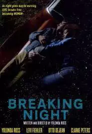 Breaking night - постер